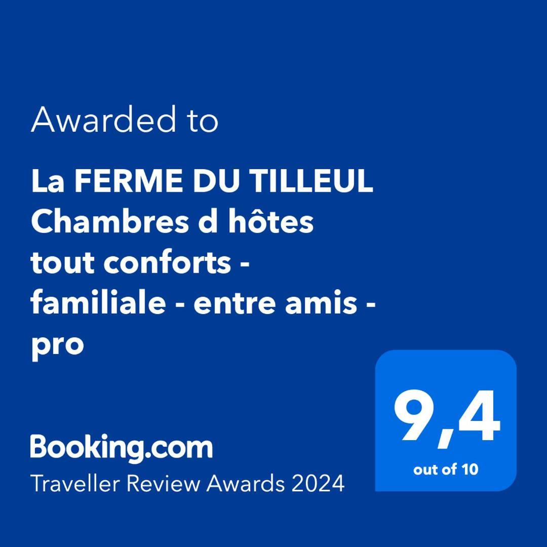 La Ferme Du Tilleul Chambres D Hotes Tout Conforts - Familiale - Entre Amis - Pro Conchy-les-Pots Екстериор снимка
